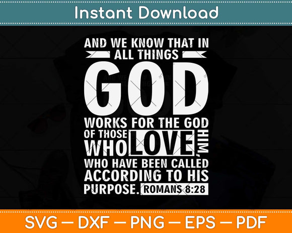 Christian Catholic Religion - Bible Romans 8:28 Svg Png Dxf Digital Cutting File