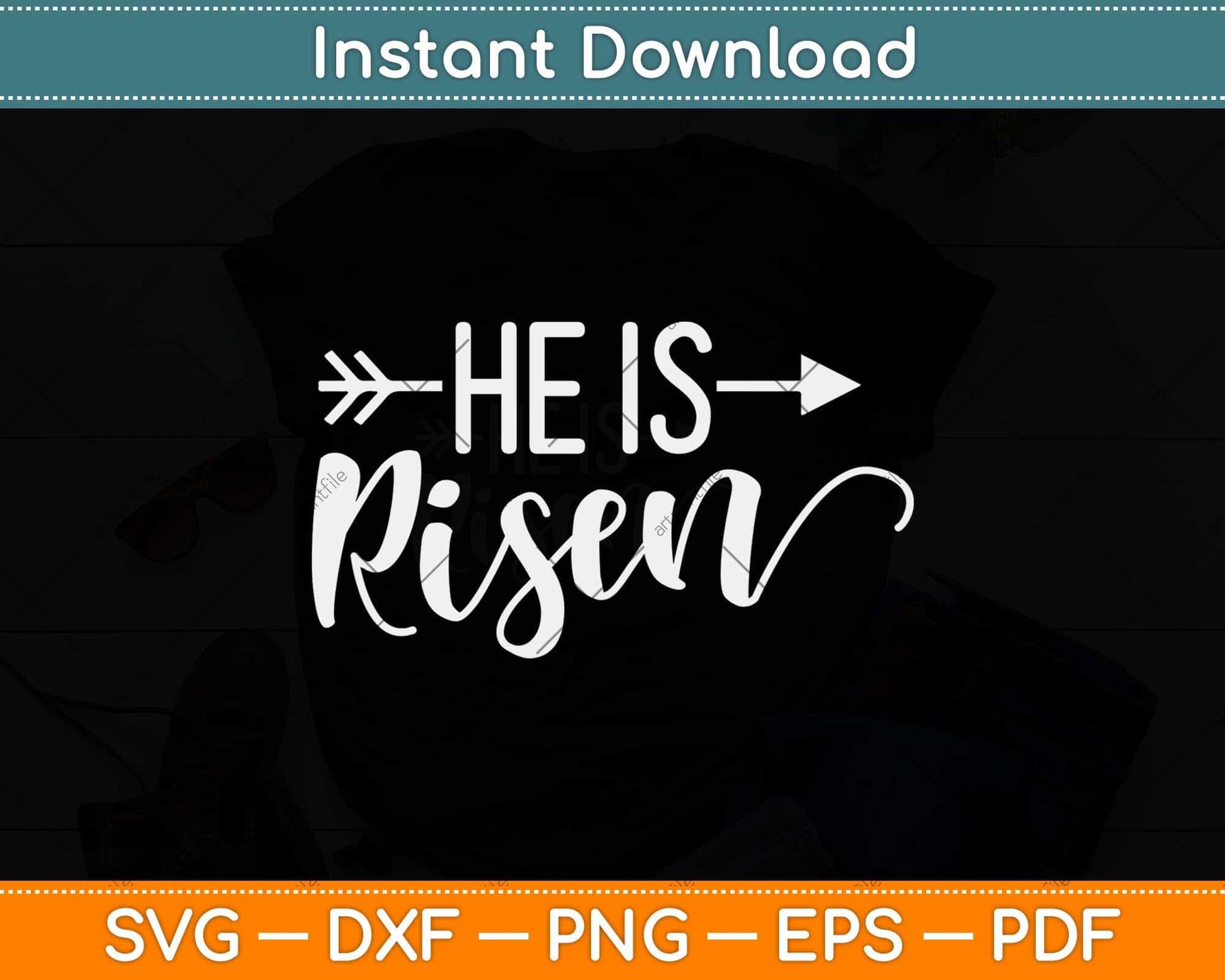 Christian He Is Risen Svg Png Dxf Digital Cutting File