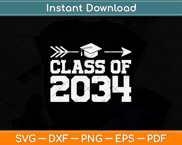Class Of 2034 Grow With Me Graduation First Day Of School Svg Png Dxf File