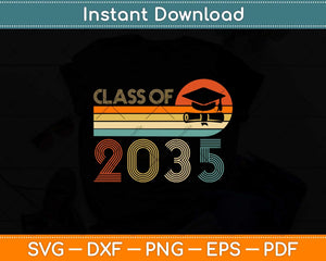 Class Of 2035 Grow With Me Pre-K Graduate Vintage Retro Svg Png Dxf File