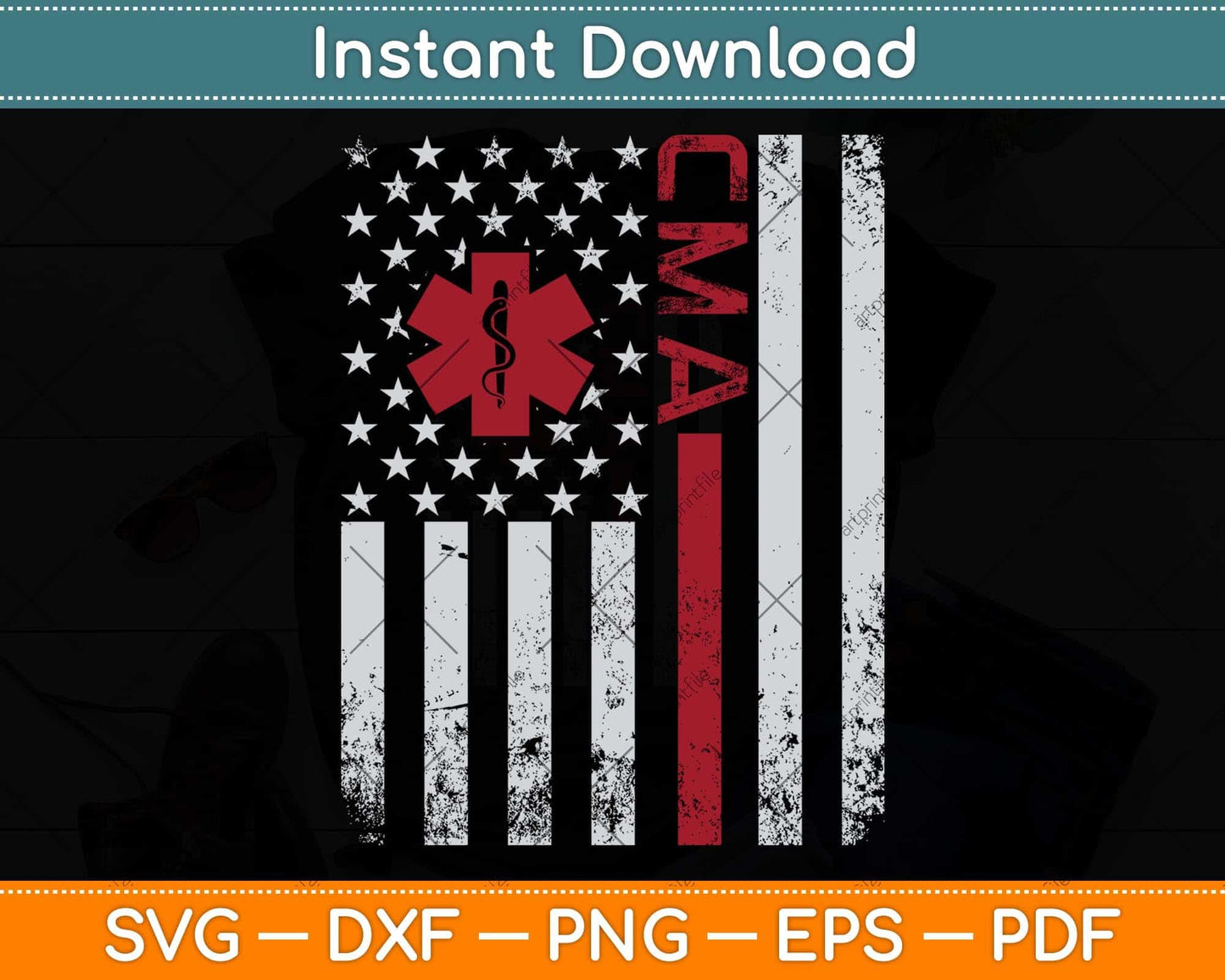 CMA Certified Medical Assistant USA Flag Svg Png Dxf Digital Cutting File