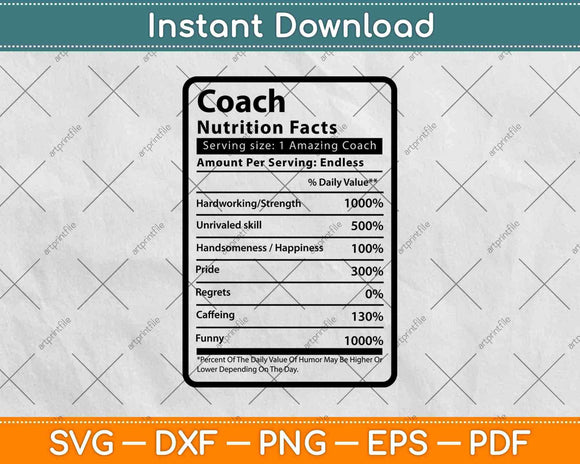 Coach Nutrition Facts Father's Day Svg Png Dxf Digital Cutting Files
