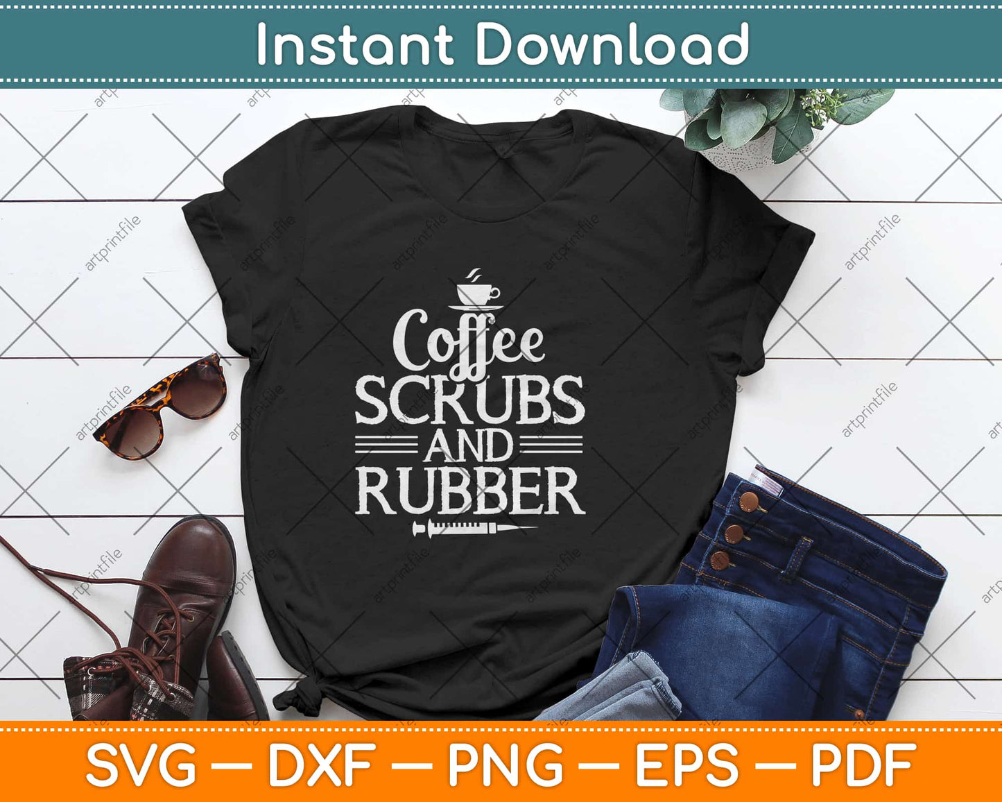 Coffee Scrubs And Rubber Nurse Svg Design Cricut Printable Cutting Files