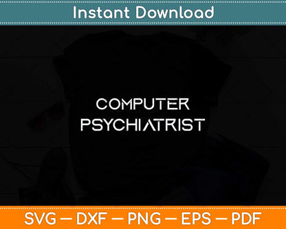 Computer Psychiatrist Support Tech Laptop Repair Svg Png Dxf Digital Cutting File