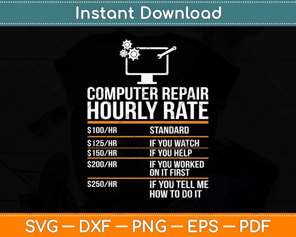 Computer Repair Hourly Rate Computer Repair Svg Png Dxf Digital Cutting File
