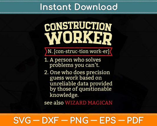 Construction Worker Funny Definition Father's Day Svg Png Dxf Digital Cutting File