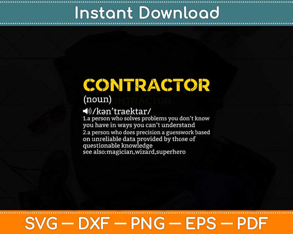 Contractor Definition Construction Funny Handyman Svg Png Dxf Digital Cutting File