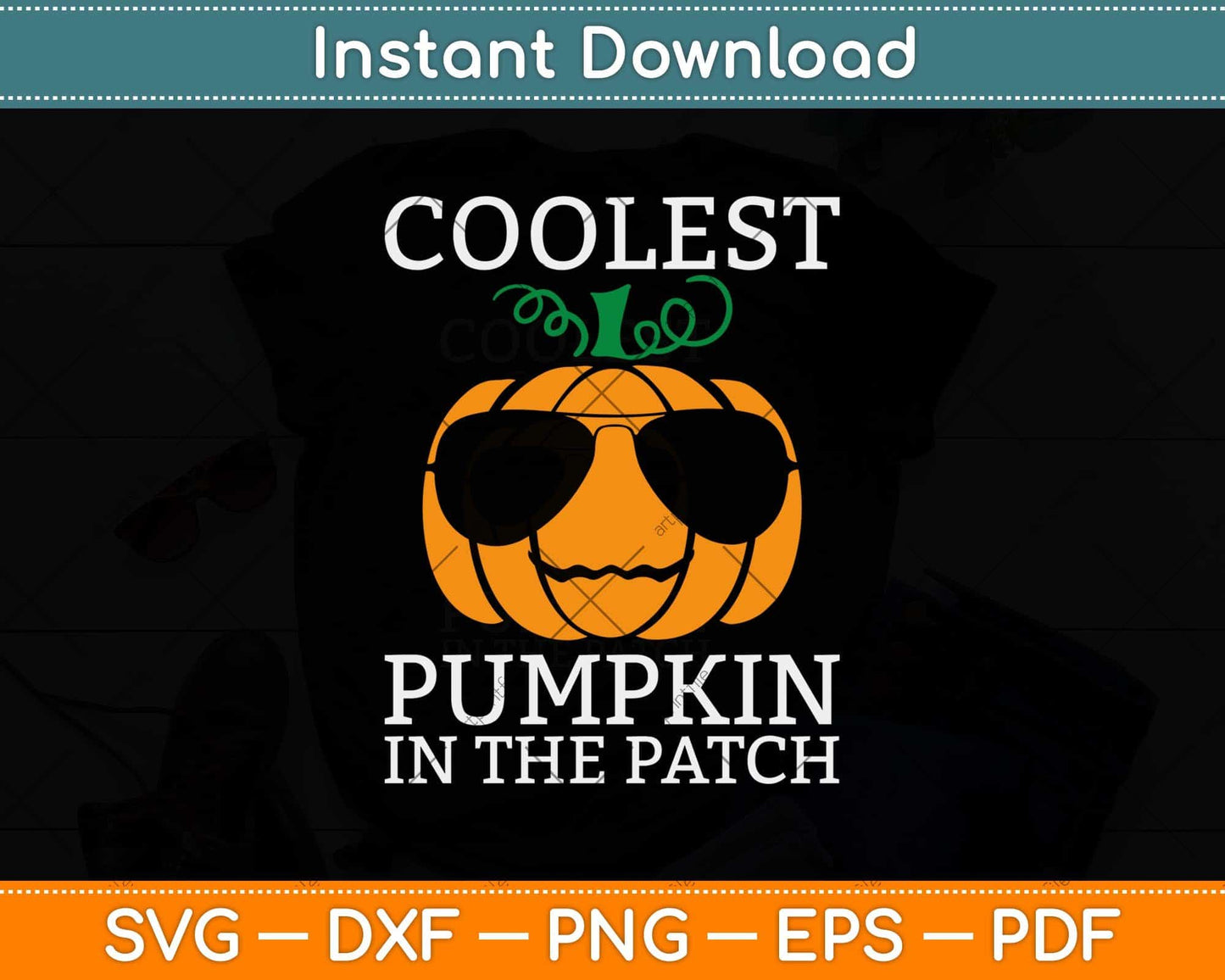 Coolest Pumpkin In The Patch Halloween Boys Girls Svg Png Dxf Digital Cutting File