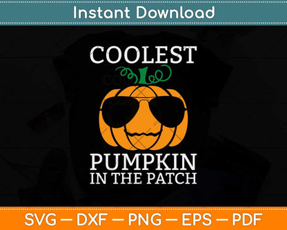 Coolest Pumpkin In The Patch Halloween Boys Girls Svg Png Dxf Digital Cutting File