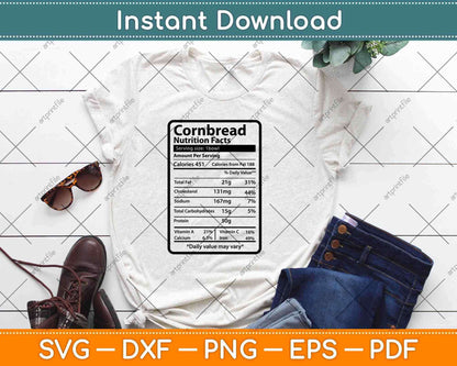 Cornbread Nutrition Facts Thanksgiving Svg Png Dxf Digital Cutting File