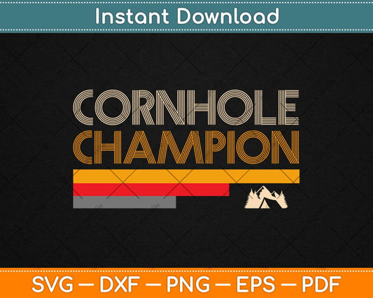 Cornhole Champion Svg Design Cricut Printable Cutting Files