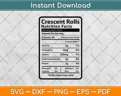 Crescent Rolls Nutrition Facts Svg Png Dxf Digital Cutting File