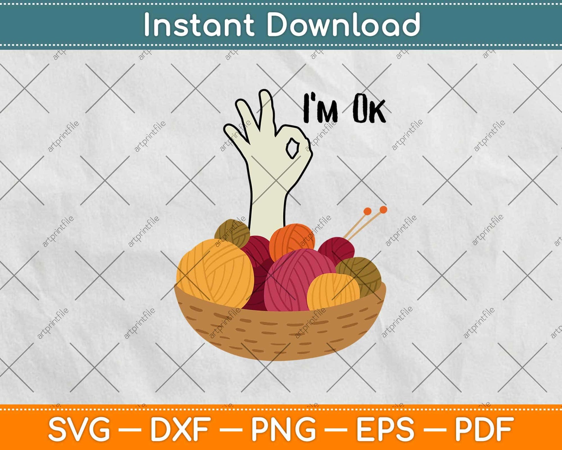 Crochet And Knitting I'm Ok Svg Design Cricut Printable Cutting Files
