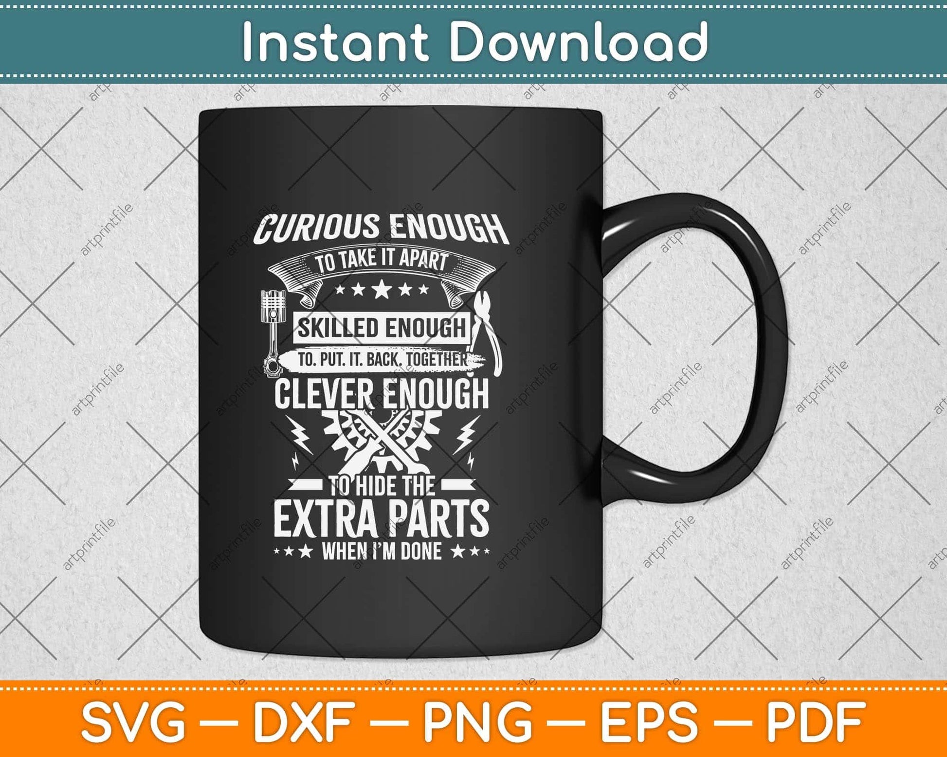 Curious, Skilled And Clever - Funny Car Auto Truck Mechanic Svg Png Dxf Cutting File