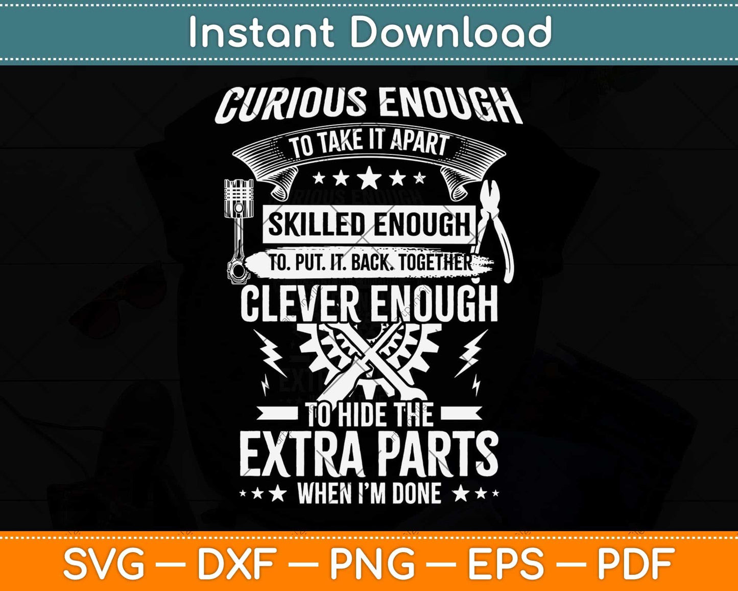 Curious, Skilled And Clever - Funny Car Auto Truck Mechanic Svg Png Dxf Cutting File