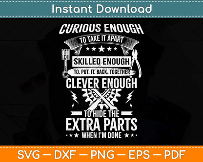 Curious, Skilled And Clever - Funny Car Auto Truck Mechanic Svg Png Dxf Cutting File
