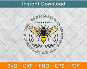 Cute Bee Something Kind Positive Fun Confident Svg Png Dxf Digital Cutting File