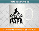 Cycling Papa Svg Design Cricut Printable Cutting Files
