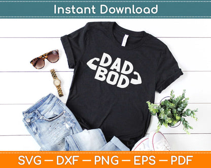 Dad Bod Svg Design Cricut Printable Cutting Files