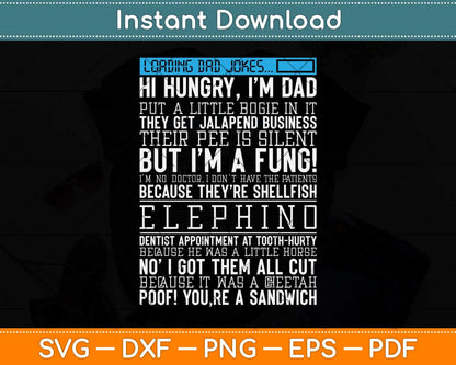Dad Jokes Gift Funny Father's Day Loading Puns Svg Png Dxf Digital Cutting File