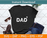 Dad Of 5 Dad To The Fifth Father's Day Svg Png Dxf Digital Cutting File