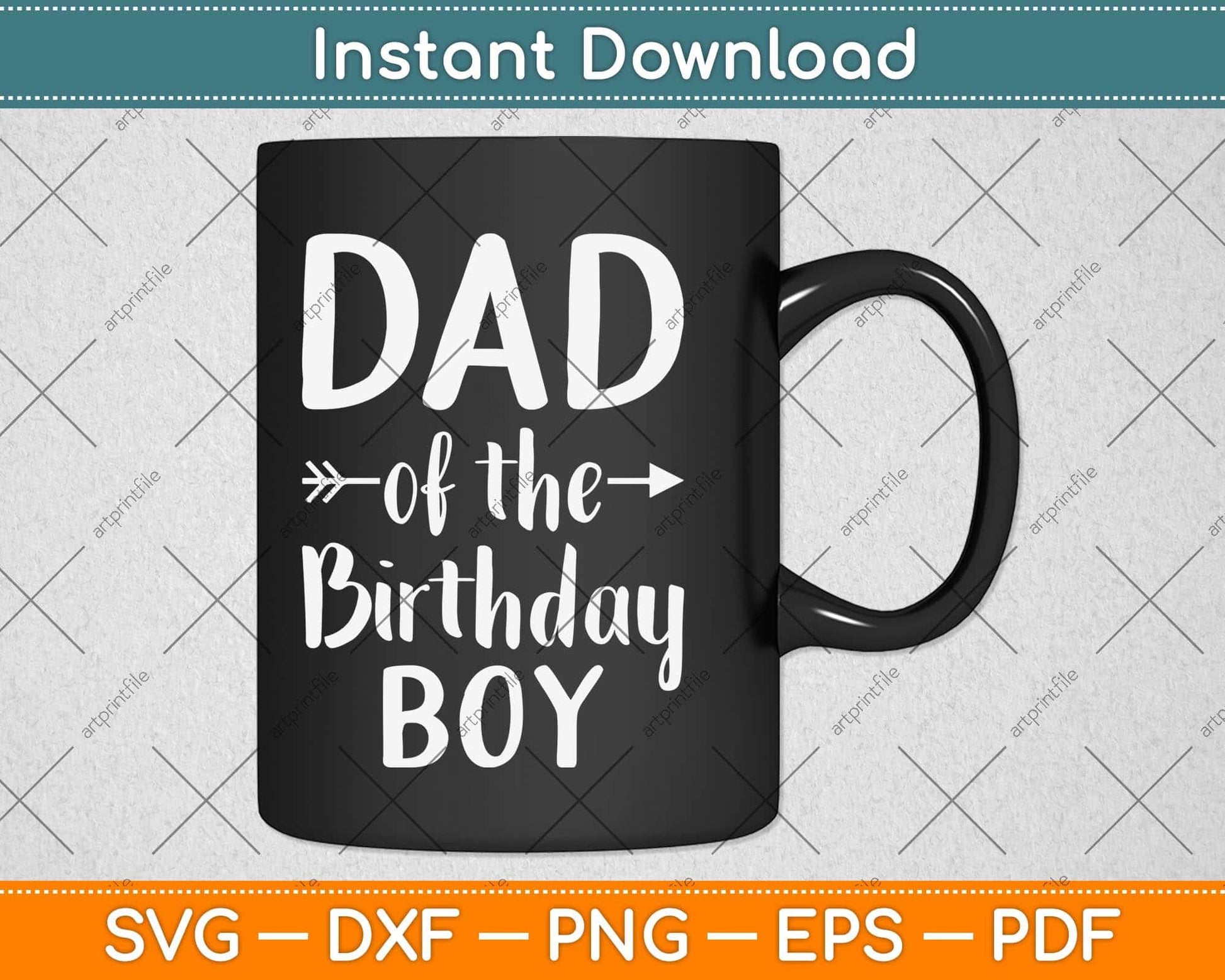 Dad of the Birthday Boy Funny Father Papa Svg Png Dxf Digital Cutting File