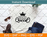 Dad Of The Birthday Queen Svg Design Cricut Printable Cutting Files