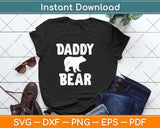 Daddy Bear Fathers Day Svg Png Dxf Digital Cutting File