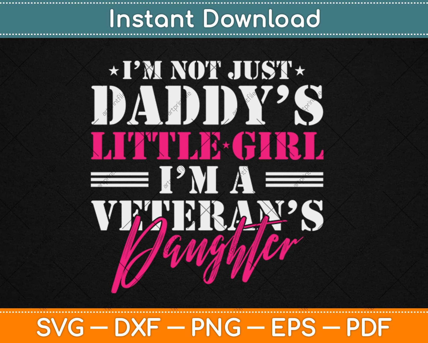 Daddy's Little Girl Veteran Dad Veterans Day Svg Design Cricut Printable Cutting File