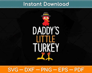 Daddy's Little Turkey Thanksgiving Family Matching Svg Design