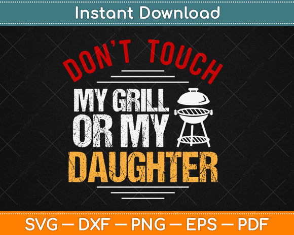 Daughter Dad Barbecue Grilling Svg Design Cricut Printable Cutting Files