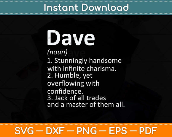 DAVE Definition Personalized Name Funny Birthday Svg Png Dxf Digital Cutting File