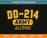DD-214 Army Alumni Brave Retired US Army Veterans Svg Design Cricut Cut Files