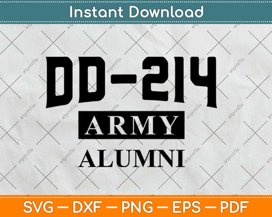 DD-214 US Army Alumni Vintage Veteran Retired Military Svg Design Cricut Cut File