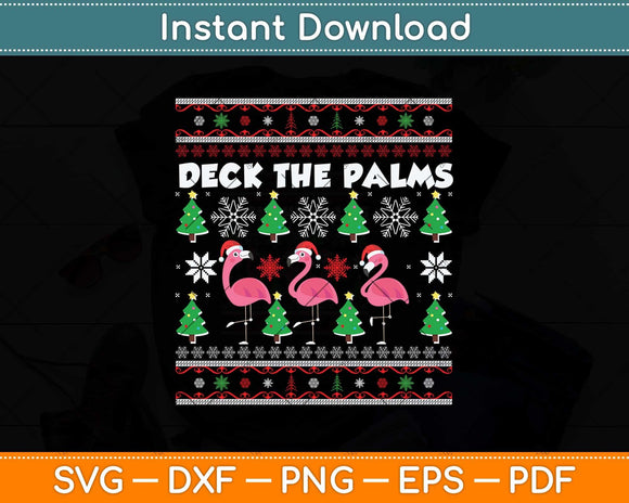 Deck The Palms Merry Flamingo Christmas Svg Png Dxf Digital Cutting File