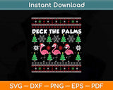 Deck The Palms Merry Flamingo Christmas Svg Png Dxf Digital Cutting File