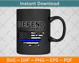 Defend Our Police Officers American Flag Blue Line Supporter Svg Design Craft Cut File