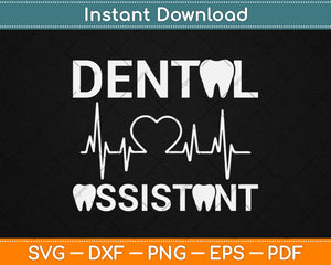 Dental Assistant Svg Design Cricut Printable Cutting Files