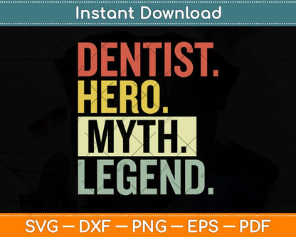 Dentist Hero Myth Legend Svg Png Dxf Digital Cutting File