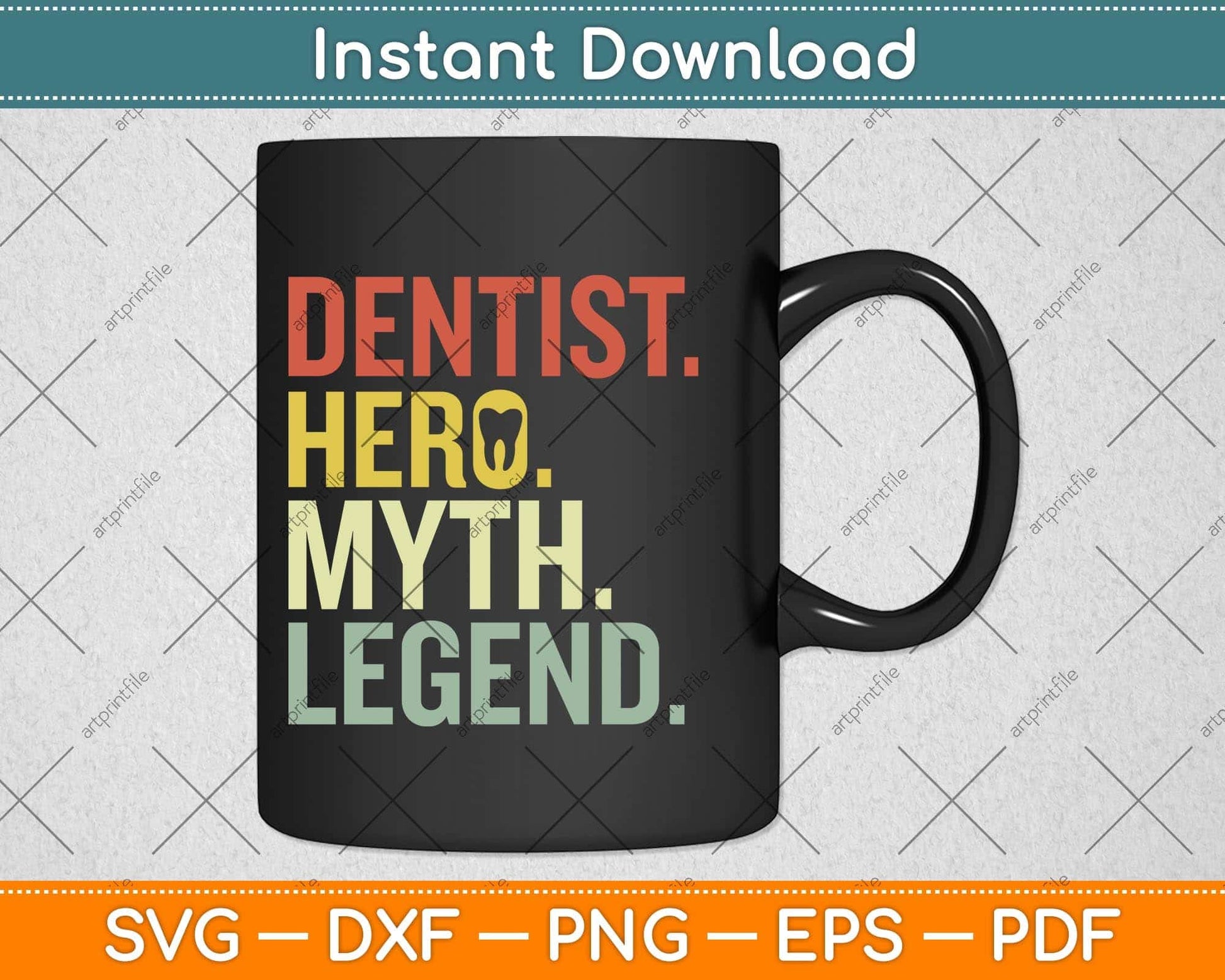 Dentist Hero Myth Legend Svg Png Dxf Digital Cutting File