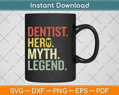 Dentist Hero Myth Legend Svg Png Dxf Digital Cutting File