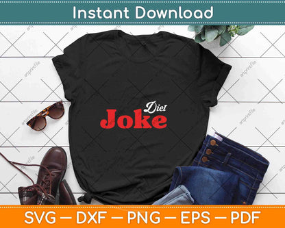 Diet Joke Keto Paleo Vegan Funny Svg Design Cricut Printable Cutting Files