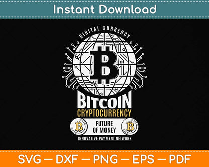 Digital Currency Bitcoin Cryptocurrency Crypto Svg Png Dxf Digital Cutting File