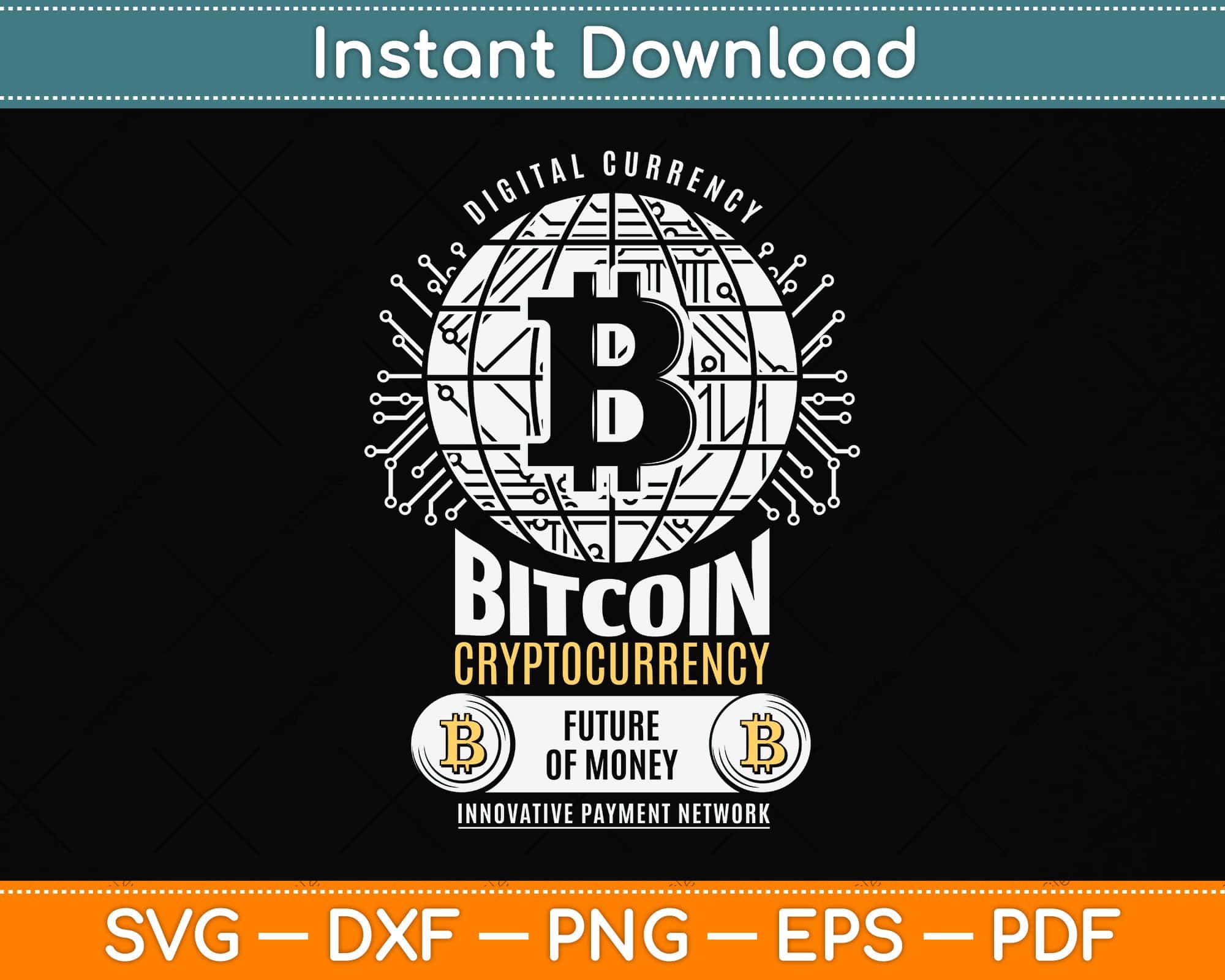 Digital Currency Bitcoin Cryptocurrency Crypto Svg Cutting File ...
