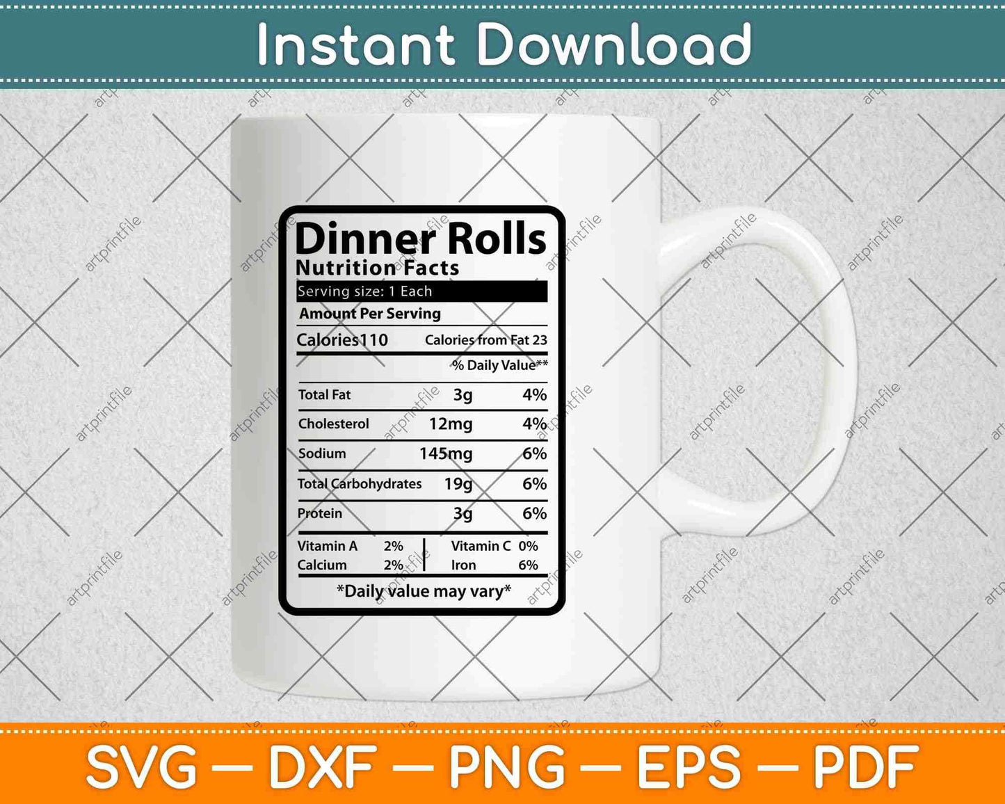 Dinner Rolls Nutrition Facts Svg Png Dxf Digital Cutting File