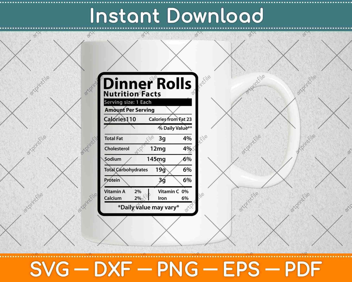 Dinner Rolls Nutrition Facts Svg Png Dxf Digital Cutting File