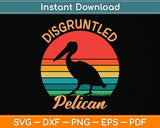 Disgruntled Pelican Svg Png Dxf Digital Cutting File