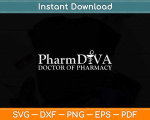 Doctor Of Pharmacy Future Pharmacist Svg Png Dxf Digital Cutting File