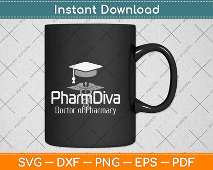 Doctor of Pharmacy Pharm Diva Doctorate Graduation Svg Png Dxf Digital Cutting File