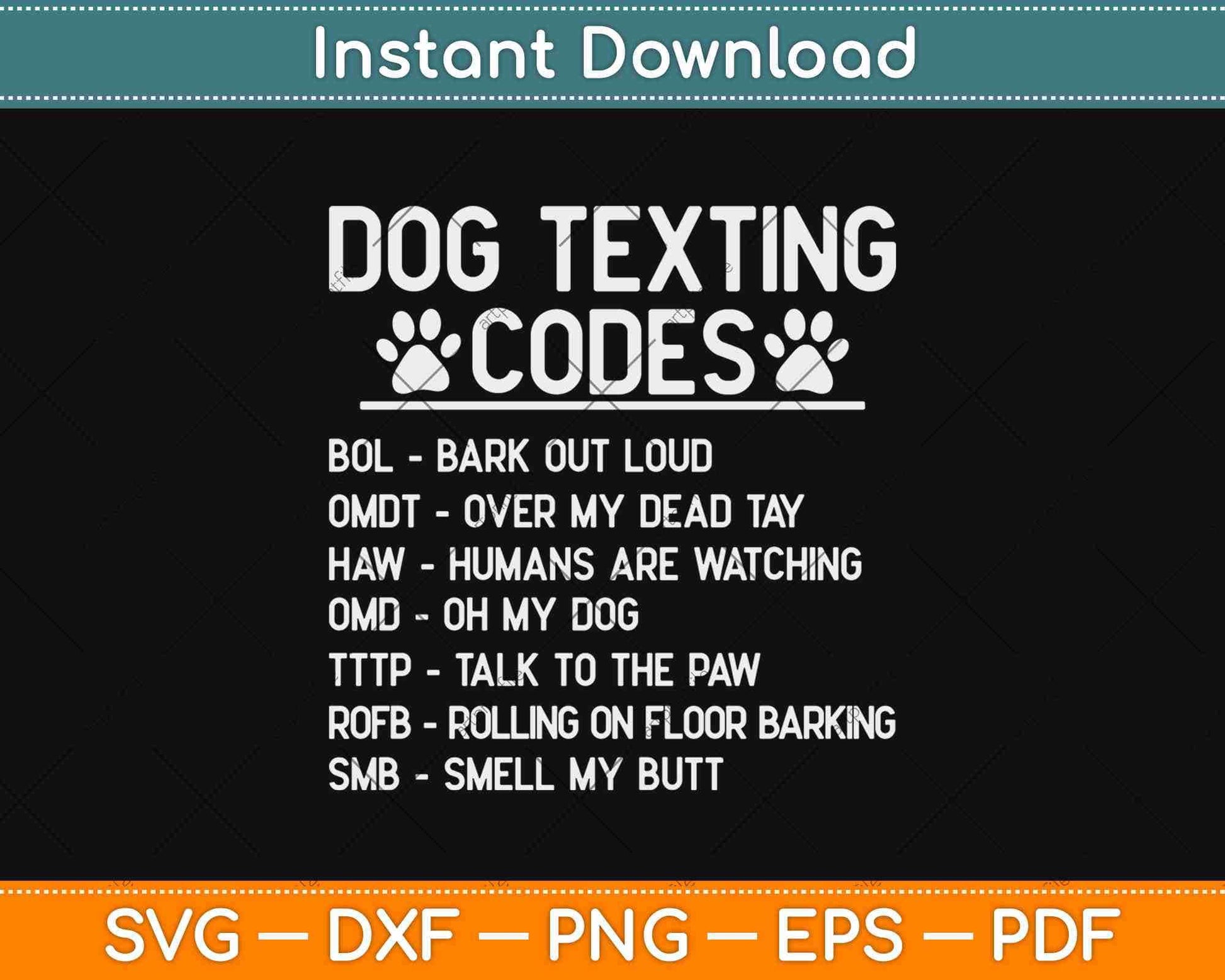 Dog Texting Codes Pets Animals Svg Design Cricut Printable Cutting Files